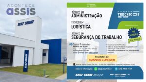 SEST SENAT Assis oferece últimas vagas para cursos técnicos em Administração, Logística e Segurança do Trabalho. Inscrições até 12/07. Garanta a sua.