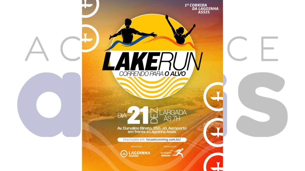 Inscrições abertas para a 1ª Lakerun: Corrida e Caminhada da Lagoinha Assis acontece no dia 21