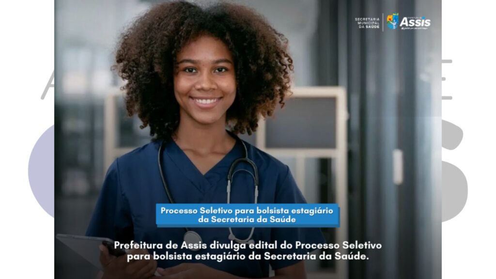 Futuros profissionais: Saúde de Assis busca estagiários de graduação; inscrições abrem nesta segunda-feira