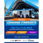 Projeto Cidadania Itinerante oferece emissão de documentos e serviços gratuitos em Assis